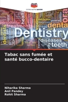 Tabac sans fumée et santé bucco-dentaire (French Edition) 6207120760 Book Cover