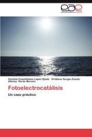 Fotoelectrocatalisis 3659021199 Book Cover