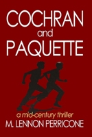 COCHRAN AND PAQUETTE B0CN2SQNW5 Book Cover