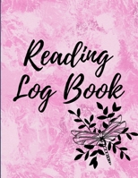 Reading Log Book: Reading Tracker Journal Gifts for Book Lovers Reading Record Book 1716122821 Book Cover