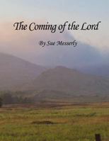 The Coming of the Lord 1533273324 Book Cover