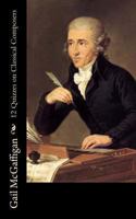 12 Quizzes on Classical Composers 1480096741 Book Cover