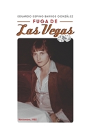 Fuga de Las Vegas B08RKLRTX9 Book Cover