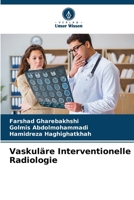 Vaskuläre Interventionelle Radiologie 6207388178 Book Cover