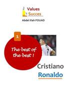 The Best of the Best: Cristiano Ronaldo.: The secret of a man of value lies in his value system. 1091747989 Book Cover