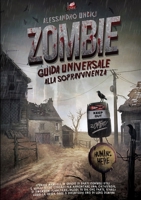 ZOMBIE - Guida universale alla sopravvivenza 1326560107 Book Cover