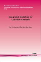 Integrated Modeling for Location Analysis 1680831909 Book Cover