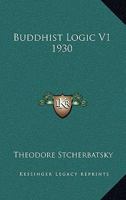Buddhist Logic V1 1930 1162736178 Book Cover