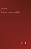 Gespr Che Friedrichs Des Gro En 3846017140 Book Cover