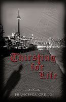 Thirsting for Life 1450261906 Book Cover