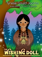 Wishing Doll : An Indigenous Tale of Wisdom, Wonder, and Wishes 196907504X Book Cover