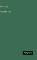 Falsches Geld 1471651851 Book Cover