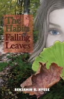 The Habits of Falling Leaves 1948365219 Book Cover