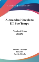Alexandre Herculano e o Seu Tempo Estudo Critico 1016930259 Book Cover