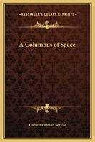 A Columbus of Space 8027333660 Book Cover