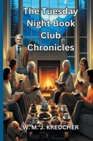 The Tuesday Night Book Club Chronicles B0DSLVZ66Z Book Cover