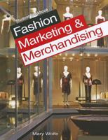 Fashion Marketing  Merchandising 1619604922 Book Cover