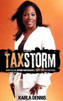 Tax Storm 0979788951 Book Cover