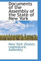 Documents of the Assembly of the State of New York 0559724527 Book Cover