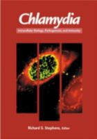 Chlamydia: Intracellular Biology, Pathogenesis, and Immunity 1555811558 Book Cover