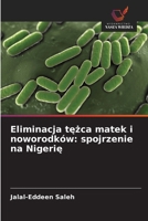 Eliminacja tezca matek i noworodków: spojrzenie na Nigerie (Polish Edition) 6208478642 Book Cover