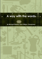 A way with the words 1471088618 Book Cover