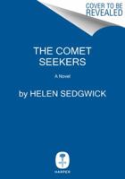 The Comet Seekers 0062448765 Book Cover