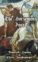 The Horsemen Four 1456527436 Book Cover