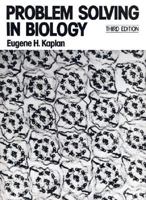 Problem Solving in Biology: A Laboratory Workbook (3rd Edition) 0023620501 Book Cover