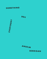 Something for Everybody 1940696798 Book Cover