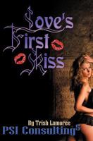 Love's First Kiss 1466219858 Book Cover