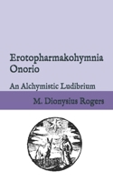 Erotopharmakohymnia Onorio B088N62F64 Book Cover