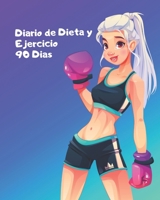 Diario de Dieta y Ejercicio 90 dias: Libro de Registro y Progreso Diario de Dieta Alimentos y Ejercicio para Perdida de Peso y Salud I Planificador de Comida y Fitness  20 x 25 cm (Spanish Edition) 166023056X Book Cover