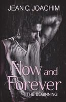 Now and Forever: The Beginning 172304136X Book Cover