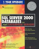 Designing SQL Server 2000 Databases for .Net Enter 1928994199 Book Cover