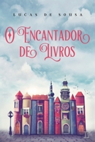 O Encantador de Livros 8568925332 Book Cover