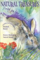 Natural Treasures: Field Guide for Kids 1570980829 Book Cover