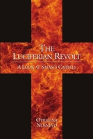 The Luciferian Revolt 1257976532 Book Cover
