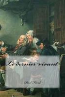 Le dernier vivant 1482305070 Book Cover