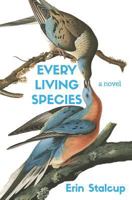 Every Living Species 1945603550 Book Cover