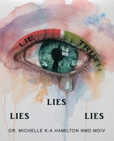 LIES, LIES, LIES B0CMYJN6GS Book Cover