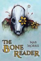 The Bone Reader 1720519277 Book Cover