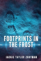 Footprints in the Frost B083XVDGK8 Book Cover