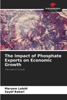 The Impact of Phosphate Exports on Economic Growth 6208563941 Book Cover