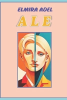 ALE (Italian Edition) B0DWWY3TK1 Book Cover