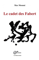 Le cadet des Fabert (French Edition) B09L3YSCQ4 Book Cover