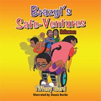 Brazyl's Safe-Ventures 1796014311 Book Cover