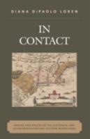 In Contact: Bodies and Spaces in the Sixteenth- and Seventeenth-Century Eastern Woodlands 0759106606 Book Cover