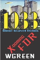 X-ooming FDR 1933 0998162302 Book Cover