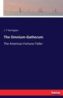 The Omnium-Gatherum 333737140X Book Cover